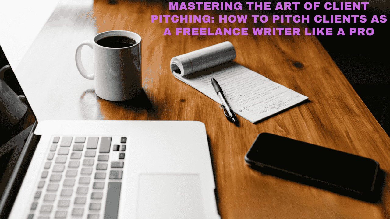 Mastering the Art of Client Pitching