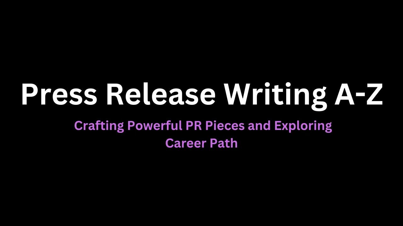 Press Release Writing A-Z